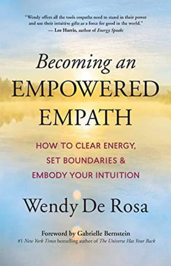 Becoming an Empowered Empath: How to Clear Energy, Set Boundaries & Embody Your Intuition image 0